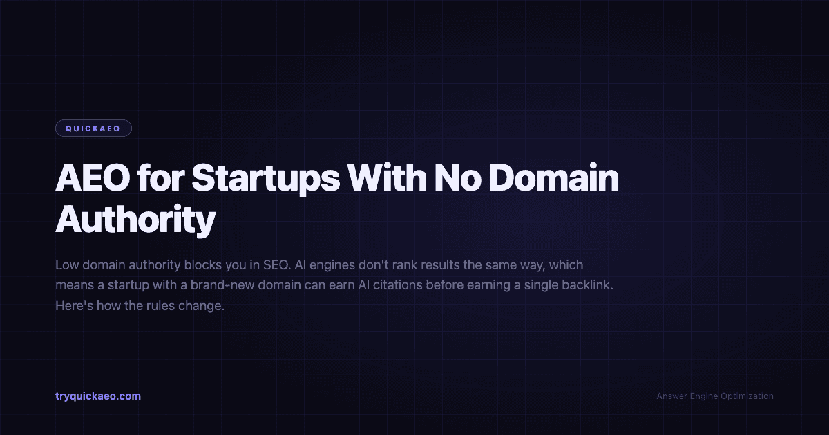 AEO for Startups With No Domain Authority