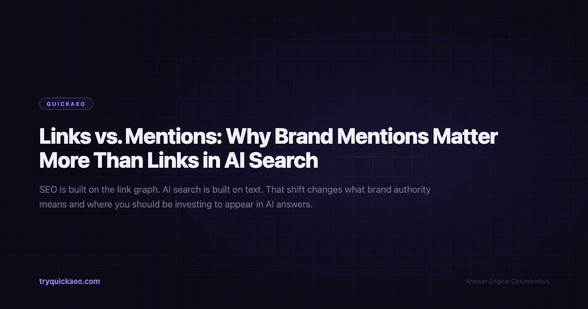 Links vs. Mentions: Why Brand Mentions Matter More Than Links in AI Search