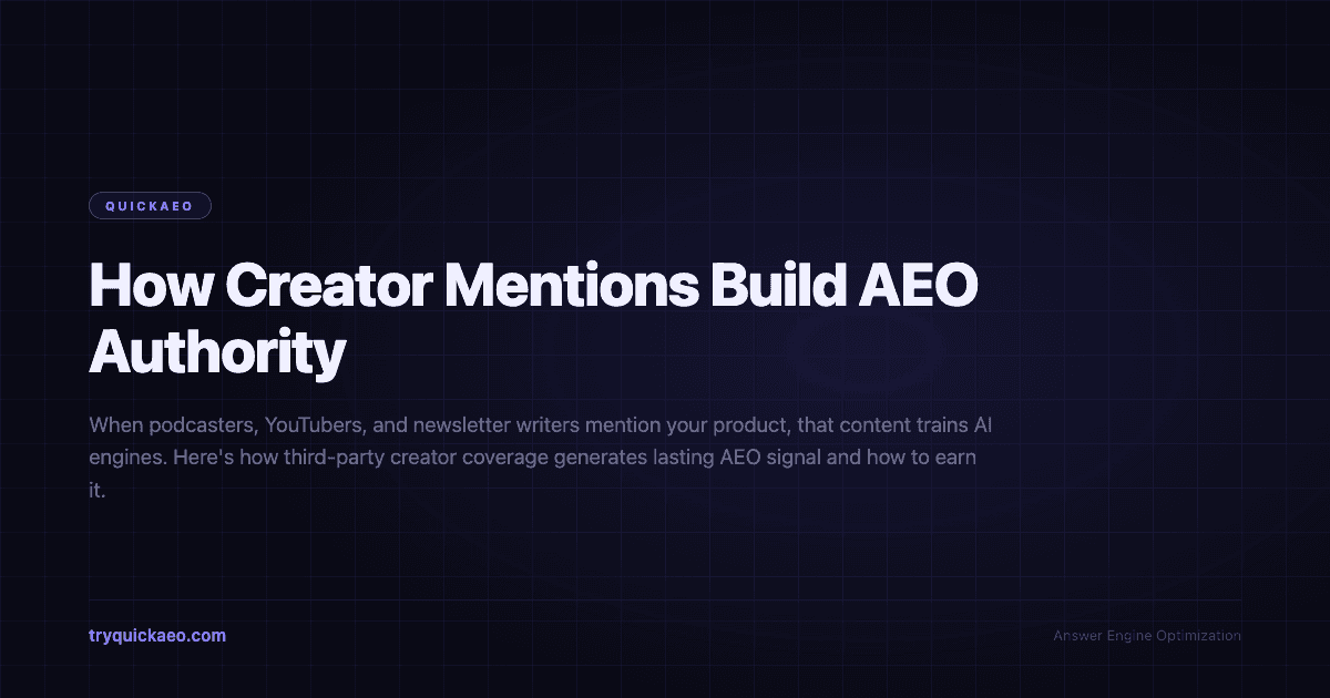 How Creator Mentions Build AEO Authority