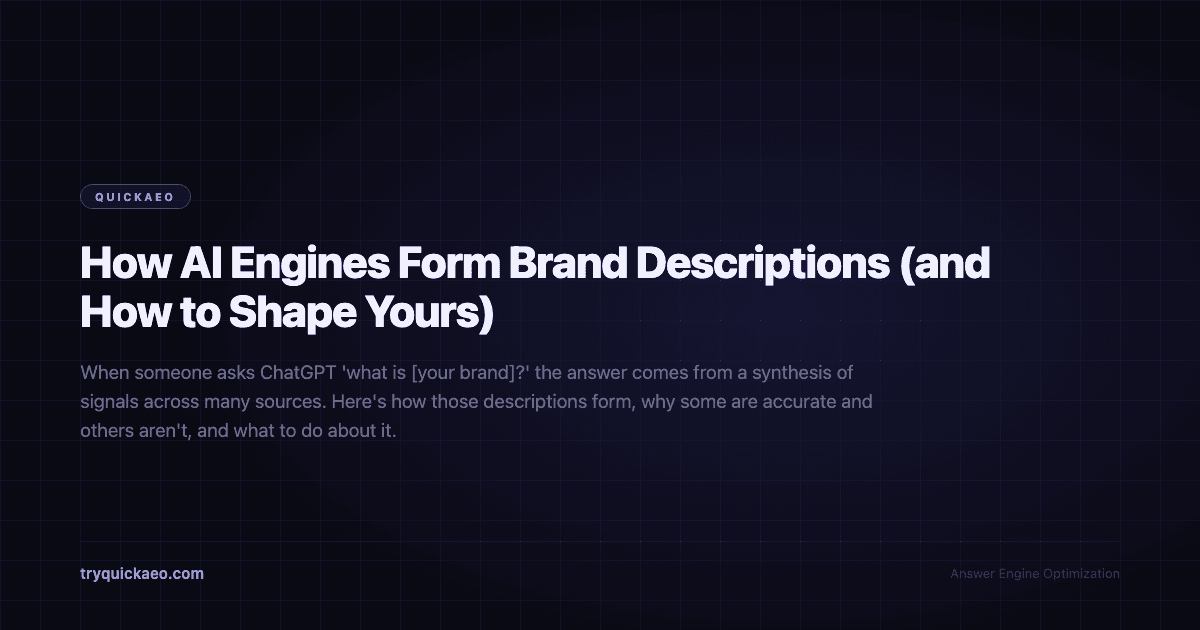 How AI Engines Form Brand Descriptions (and How to Shape Yours)