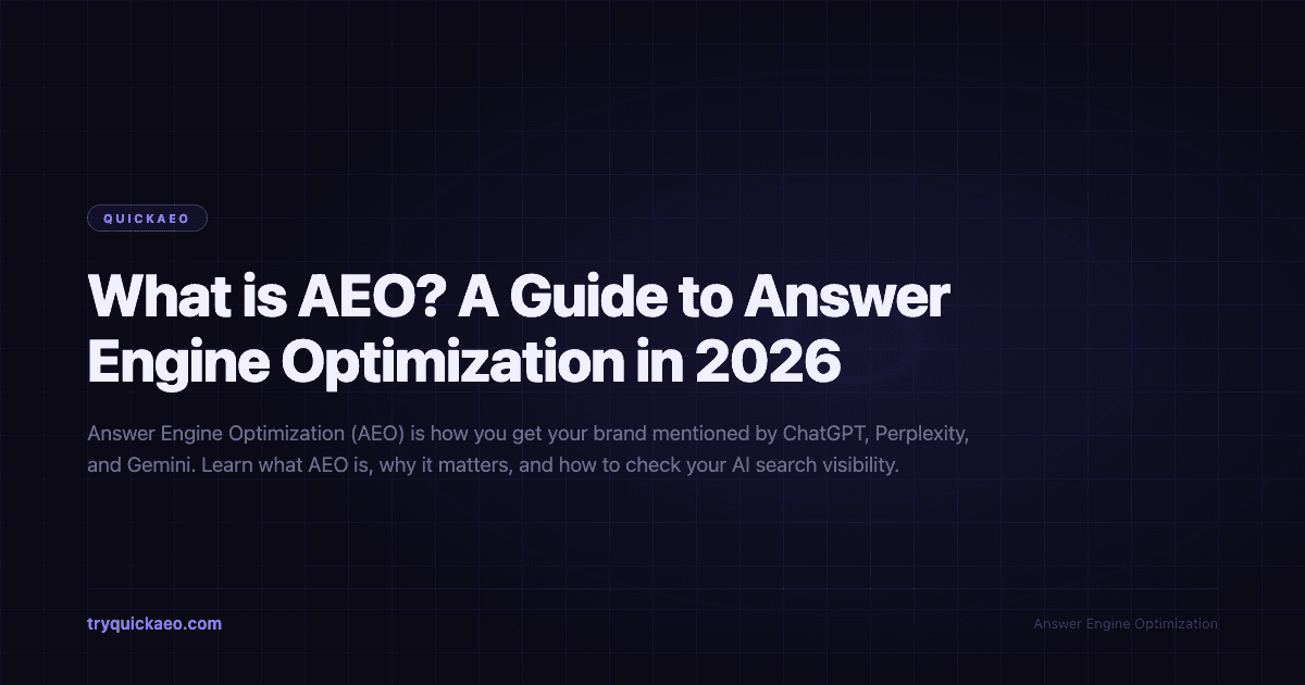 What is AEO? A Guide to Answer Engine Optimization in 2026