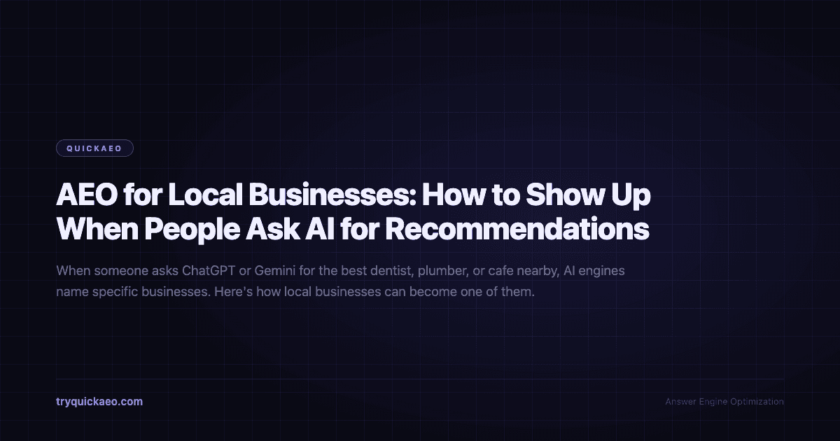AEO for Local Businesses: How to Show Up When People Ask AI for Recommendations