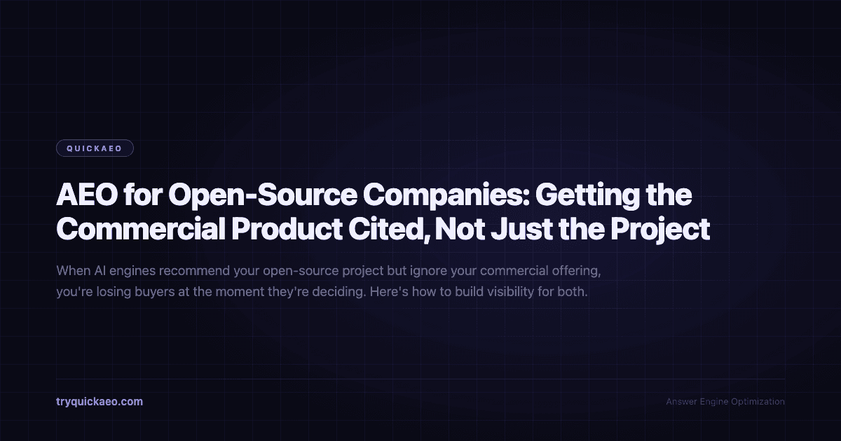 AEO for Open-Source Companies: Getting the Commercial Product Cited, Not Just the Project