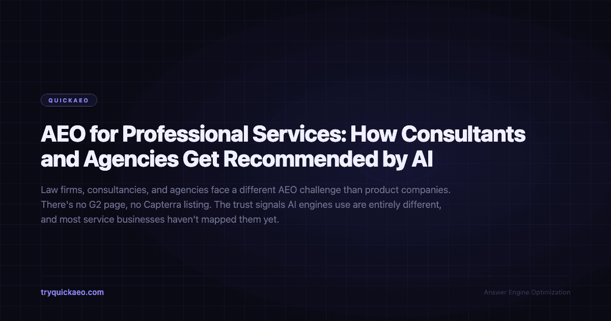 AEO for Professional Services: How Consultants and Agencies Get Recommended by AI