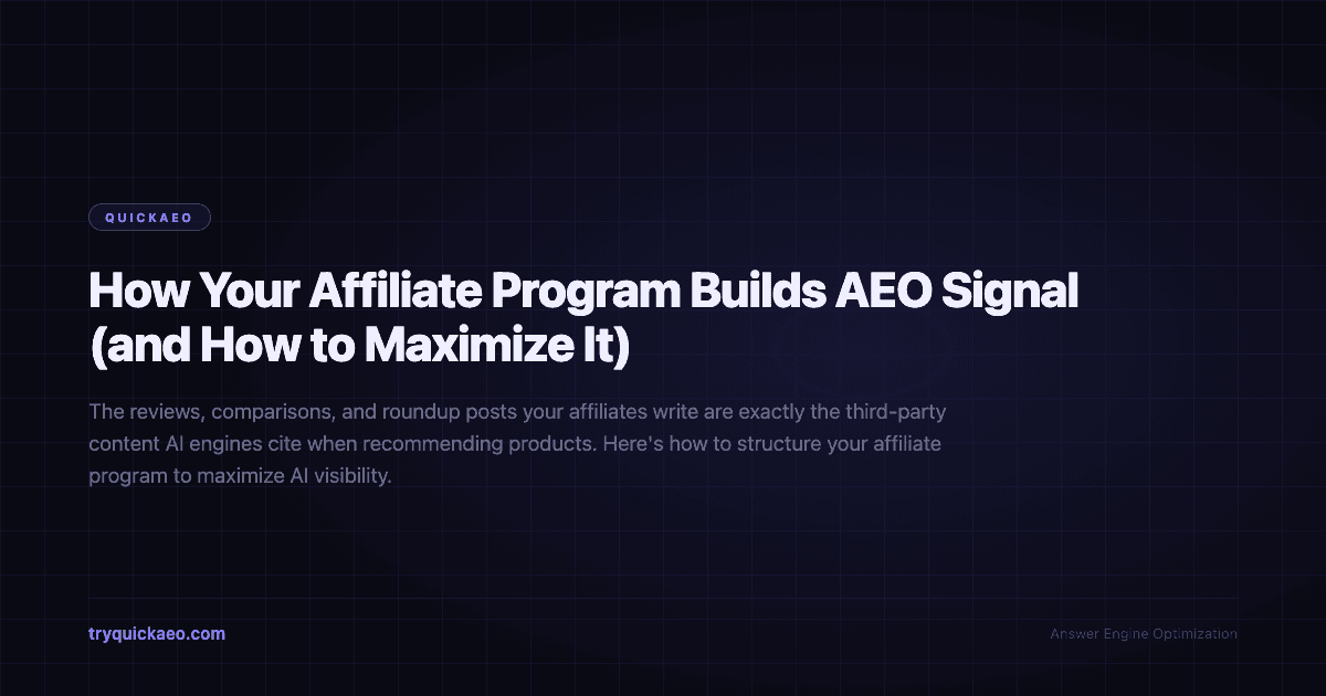 How Your Affiliate Program Builds AEO Signal (and How to Maximize It)