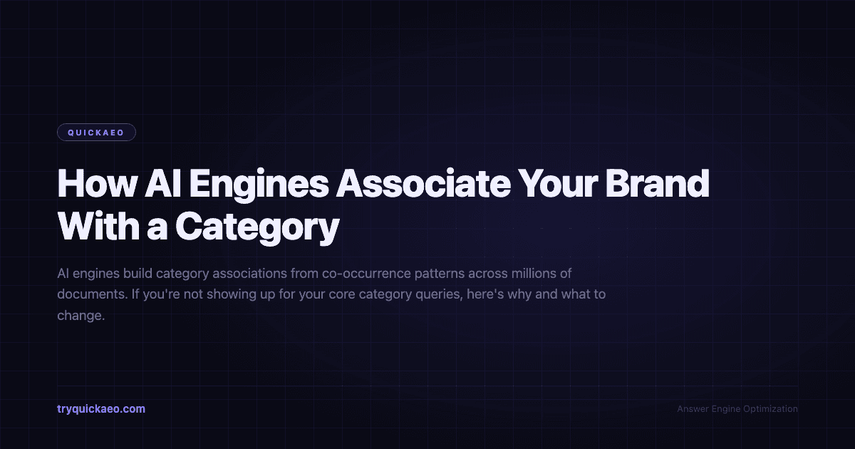 How AI Engines Associate Your Brand With a Category