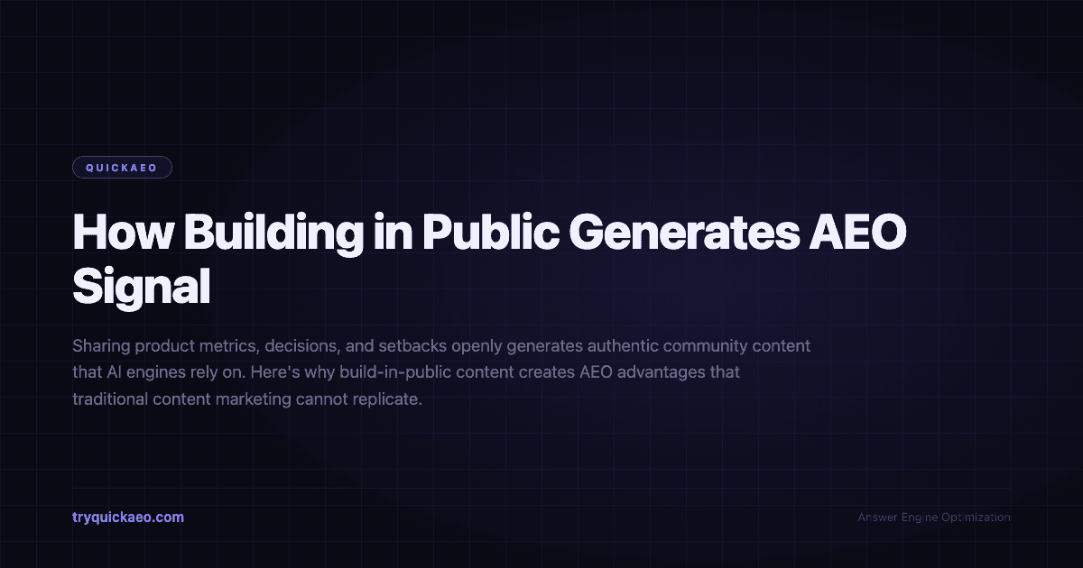 How Building in Public Generates AEO Signal