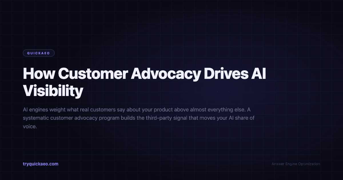 How Customer Advocacy Drives AI Visibility