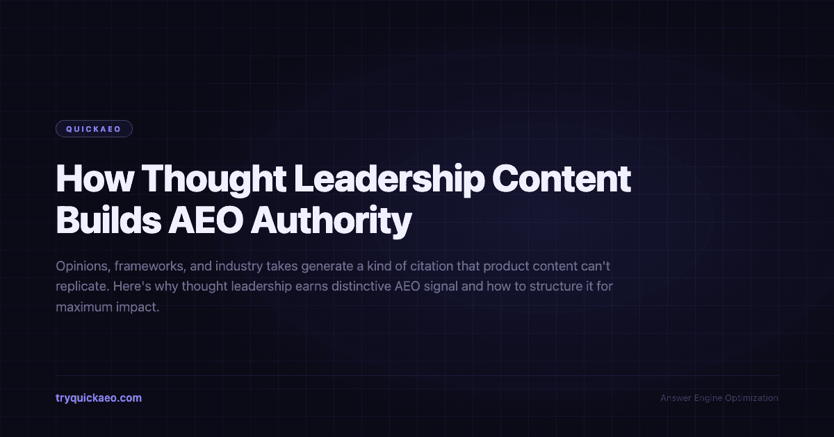 How Thought Leadership Content Builds AEO Authority