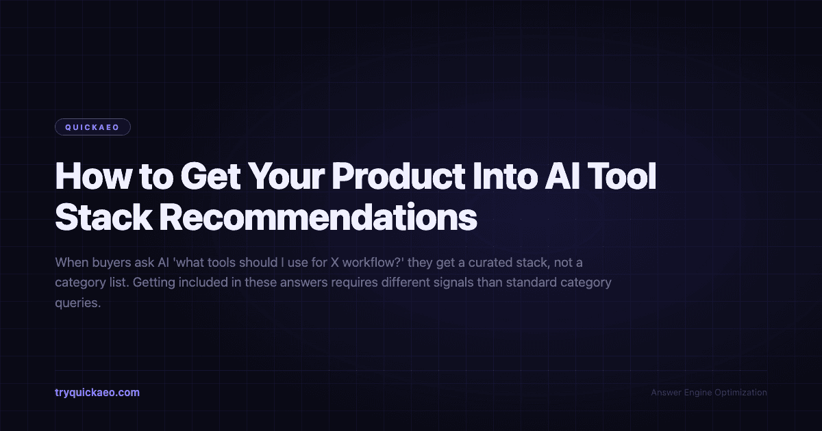 How to Get Your Product Into AI Tool Stack Recommendations