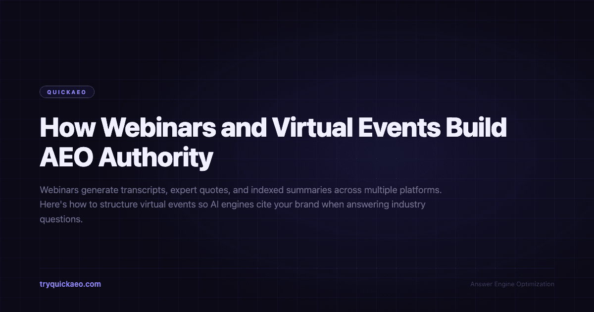 How Webinars and Virtual Events Build AEO Authority